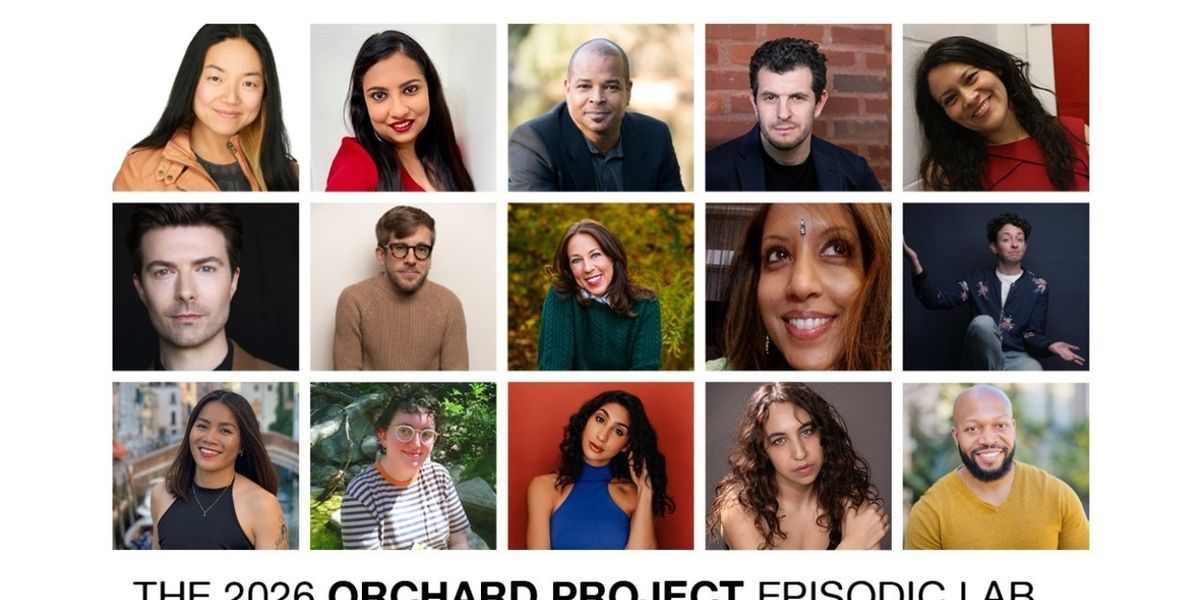 The Orchard Project Names Writers for 2026 Episodic Lab