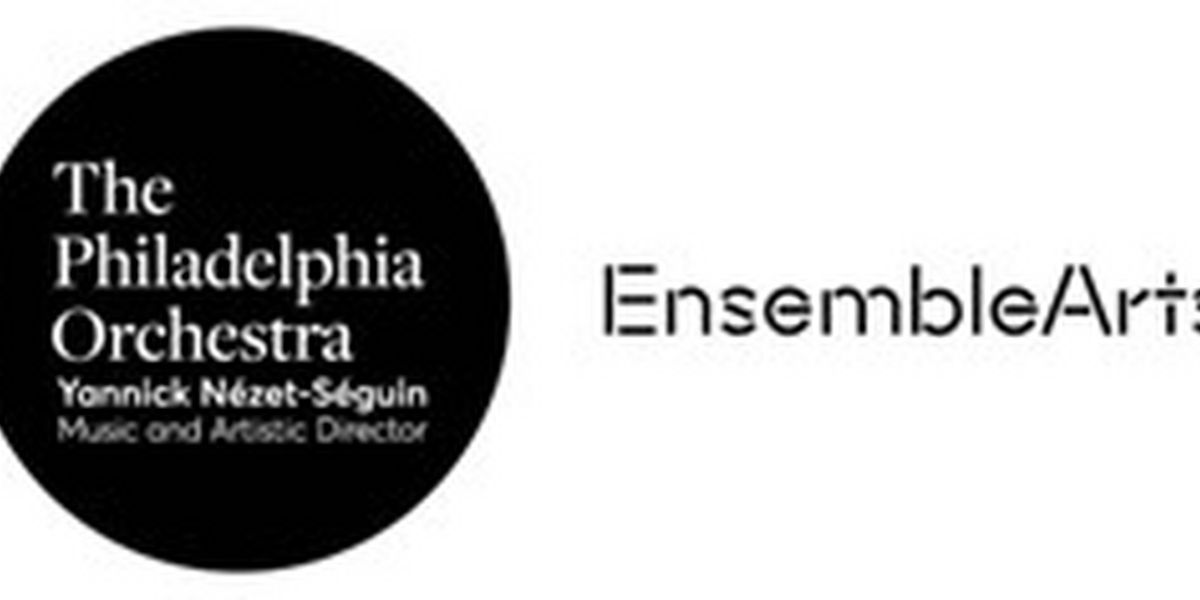 The Philadelphia Orchestra And Ensemble Arts Announces 2024-25 Season Lineup