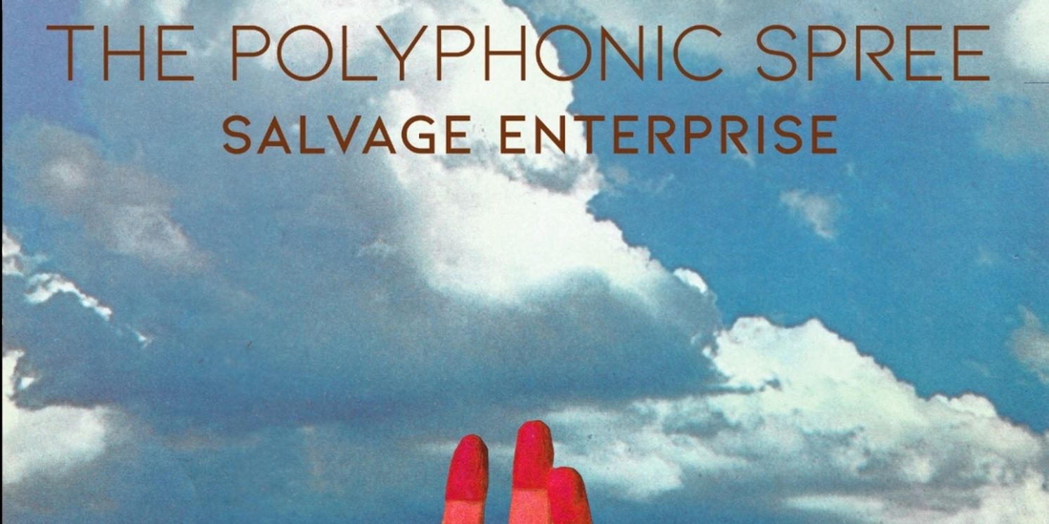 The Polyphonic Spree Release Eighth Studio Album, 'SALVAGE ENTERPRISE'  Image