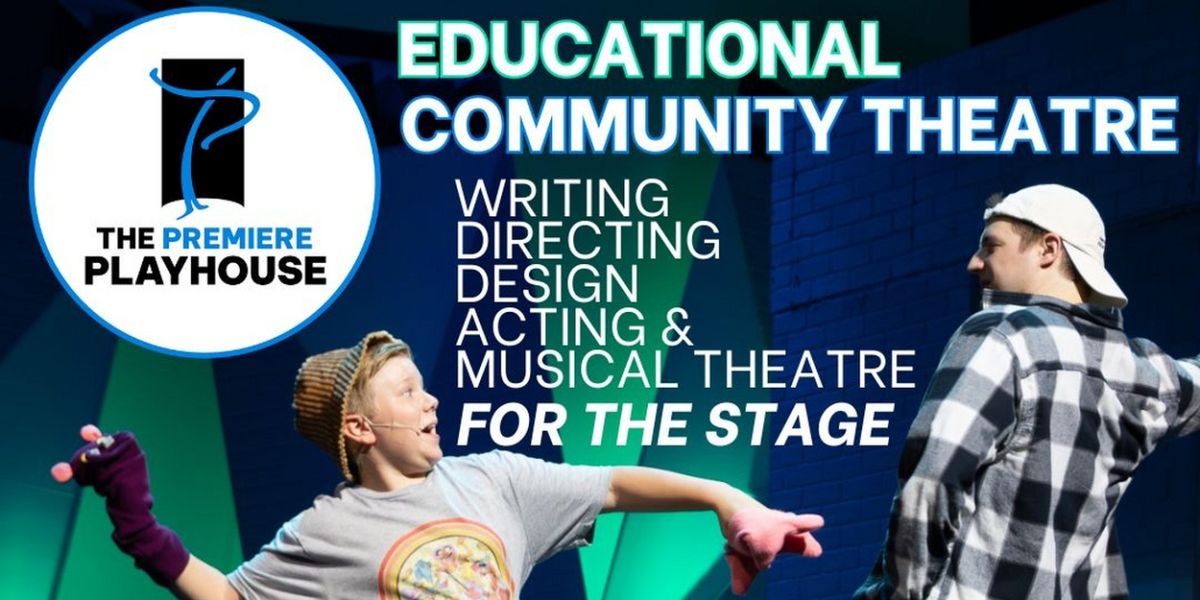 The Premiere Playhouse to Welcome New Staff In 2025