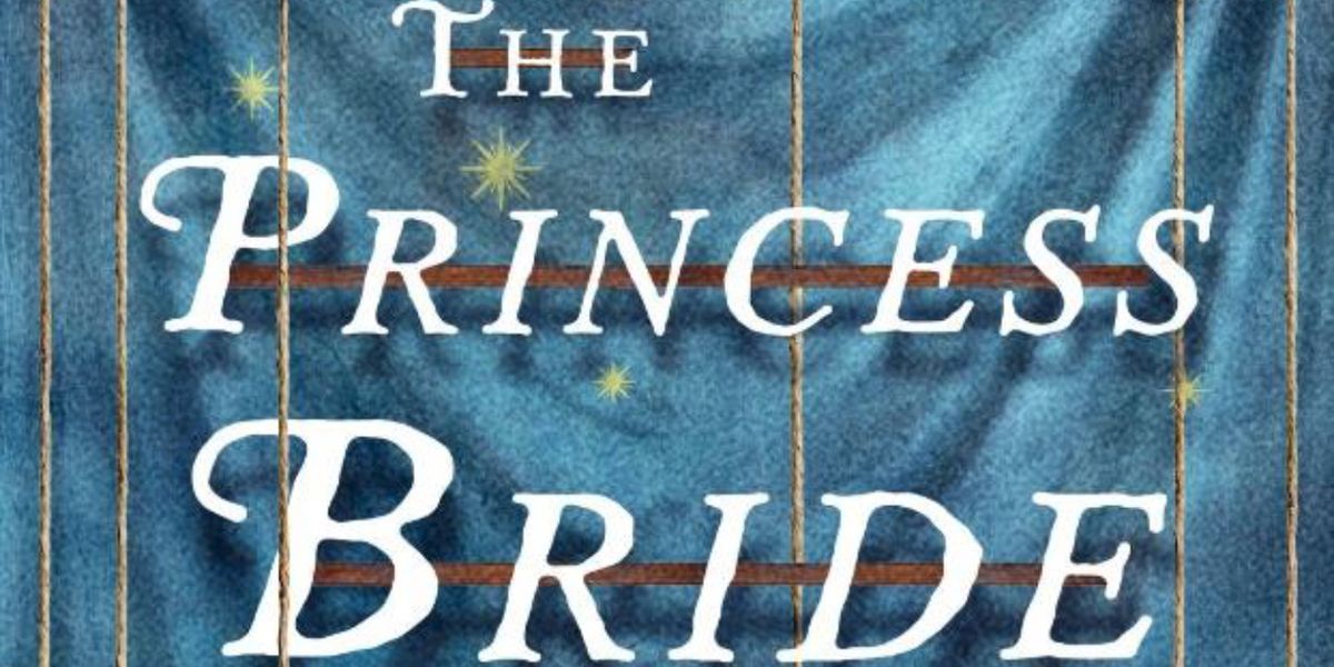 THE PRINCESS BRIDE New Musical to Have World Premiere In Chicago