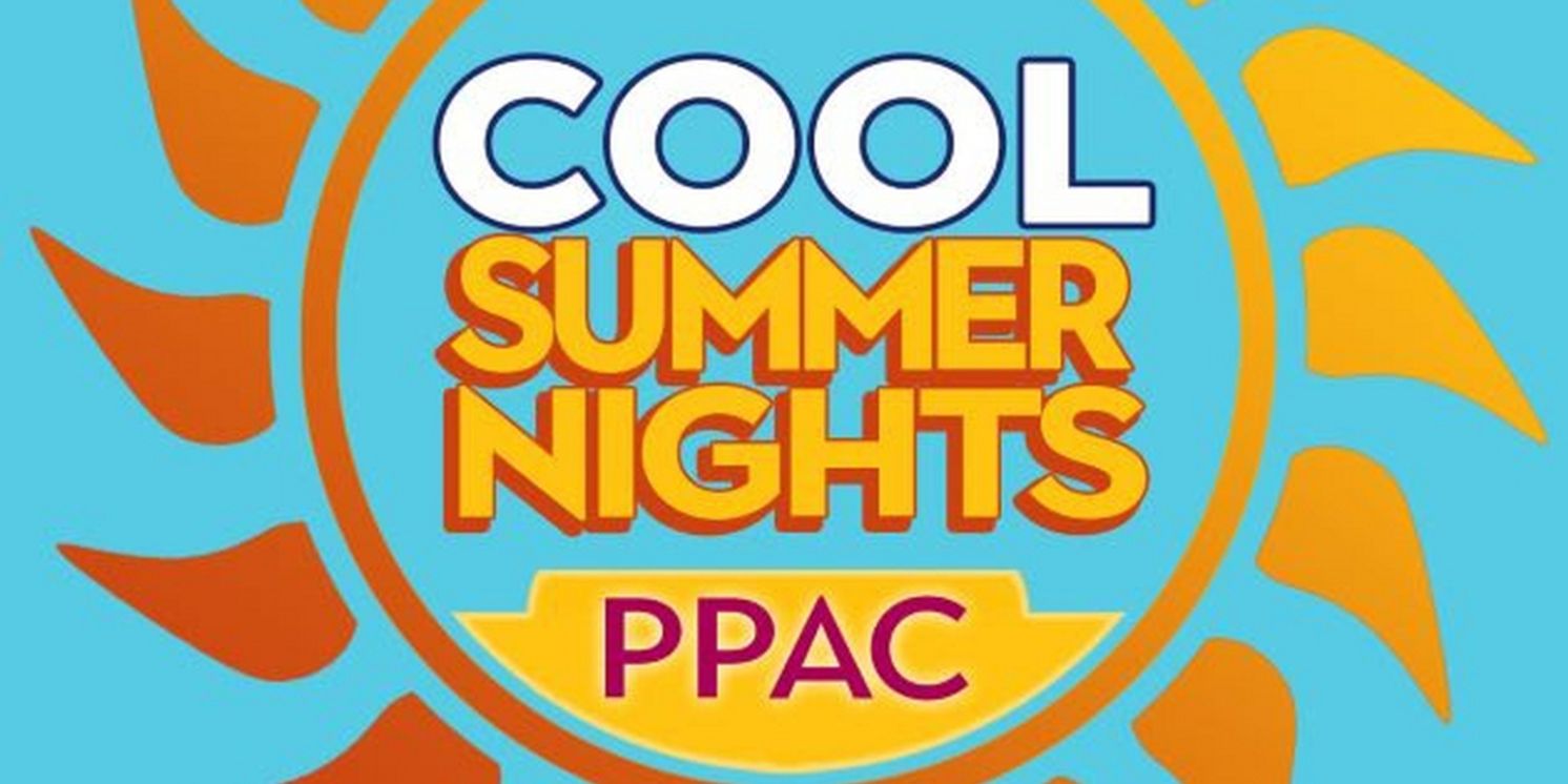 The Providence Performing Arts Center Announces Line-up For Their 2024 COOL SUMMER NIGHTS Concerts  Image