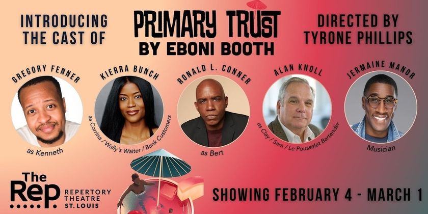 The Repertory Theatre Of St. Louis To Present PRIMARY TRUST Photo