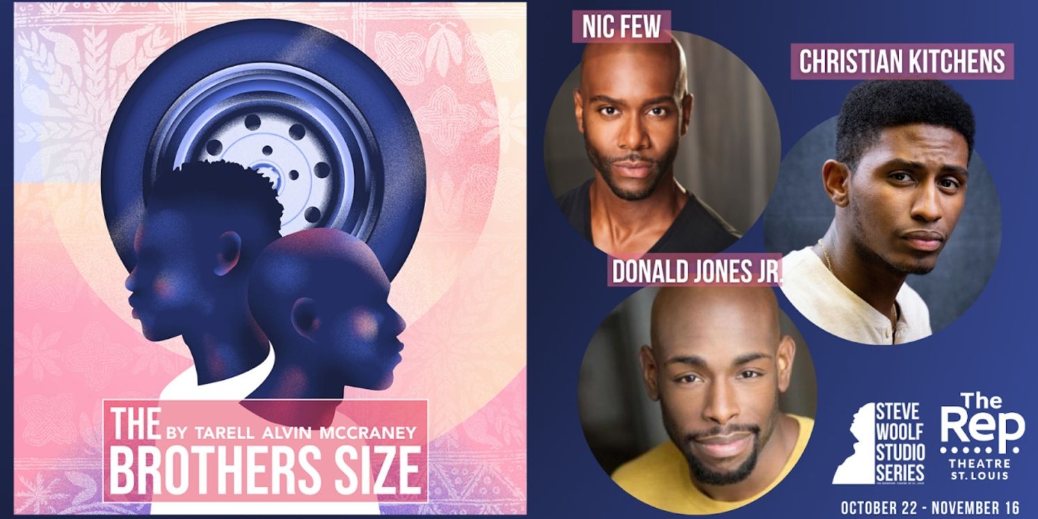 THE BROTHERS SIZE to Kick Off The Rep's Studio Series  Image