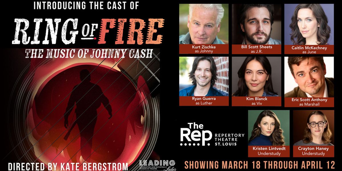 The Repertory Theatre of St. Louis to Close Season with RING OF FIRE: THE MUSIC OF JOHNNY CASH