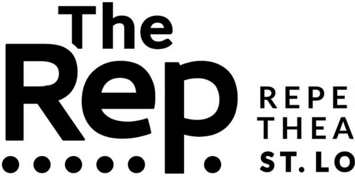 The Repertory Theatre of St. Louis Announces It Has Reached 80% of $2.5M Rally for The Rep Campaign  Image