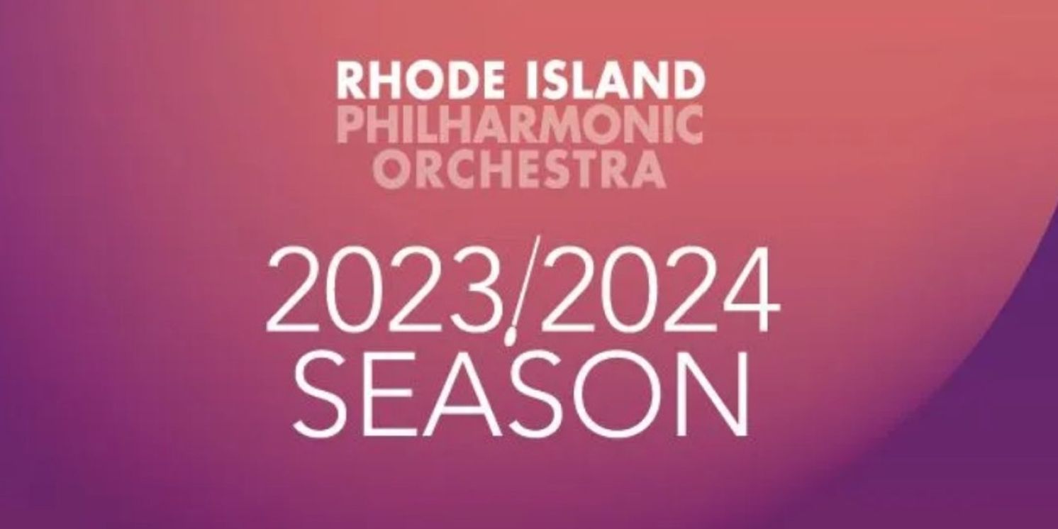 The Rhode Island Philharmonic Orchestra Celebrates Its 80th Season In 2024  Image