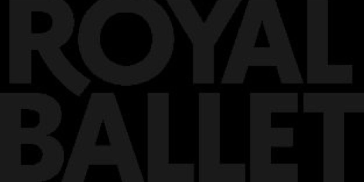 The Royal Ballet Celebrates Youth Dance Talent With NEXT GENERATION FESTIVAL   Image