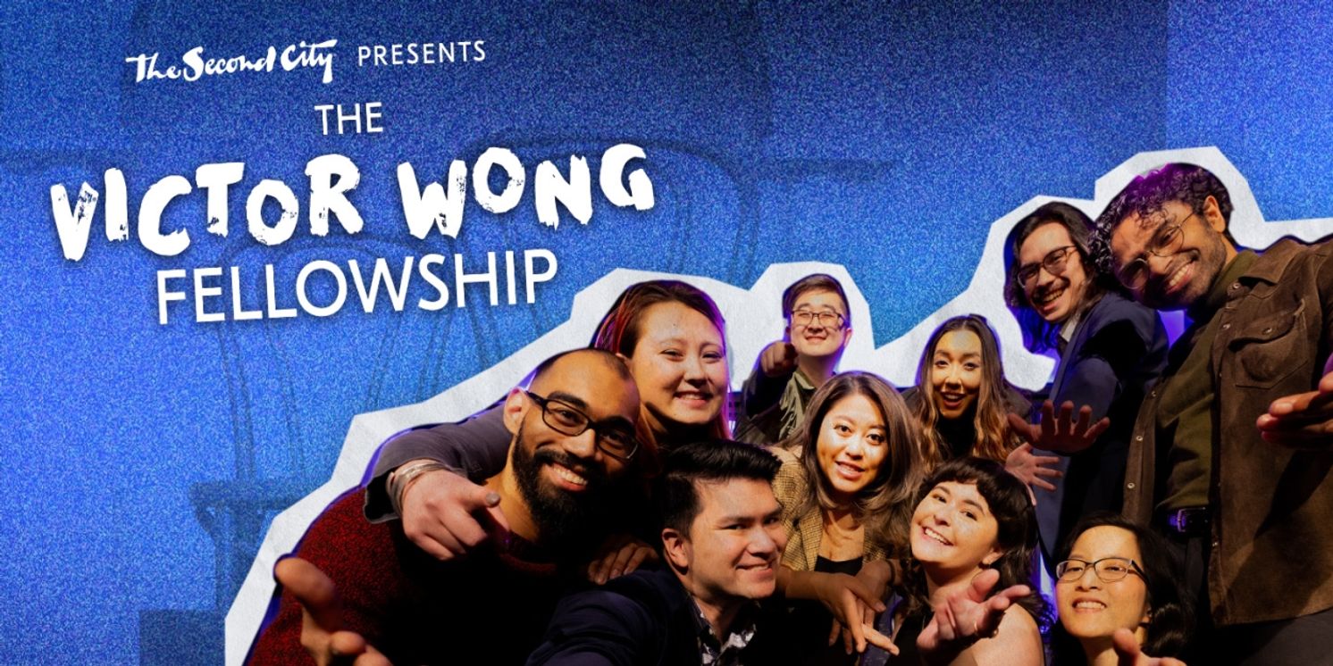 The Second City Has Announced The Recipients Of The Second Annual Victor Wong Fellowship For AAPI Voices In Comedy   Image