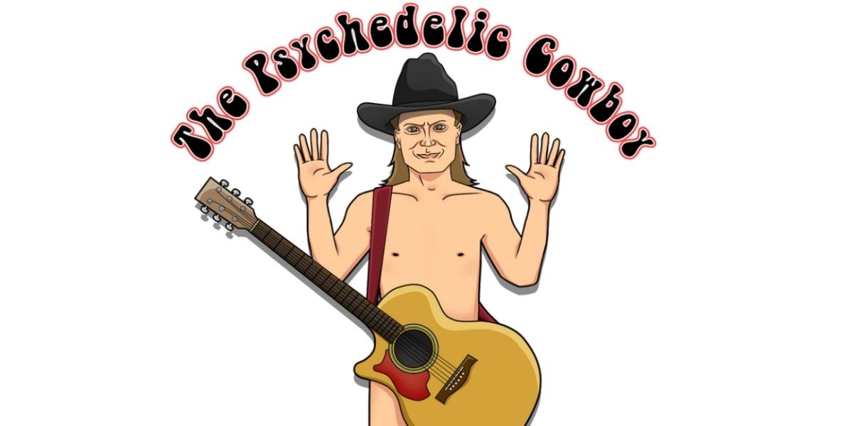 Gary Van Miert Releases THE PSYCHEDELIC COWBOY - NAKED AND UNPLUGGED