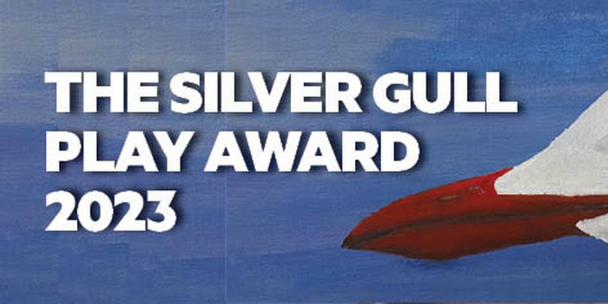 The Silver Gull Play Award 2023 Shortlist Revealed