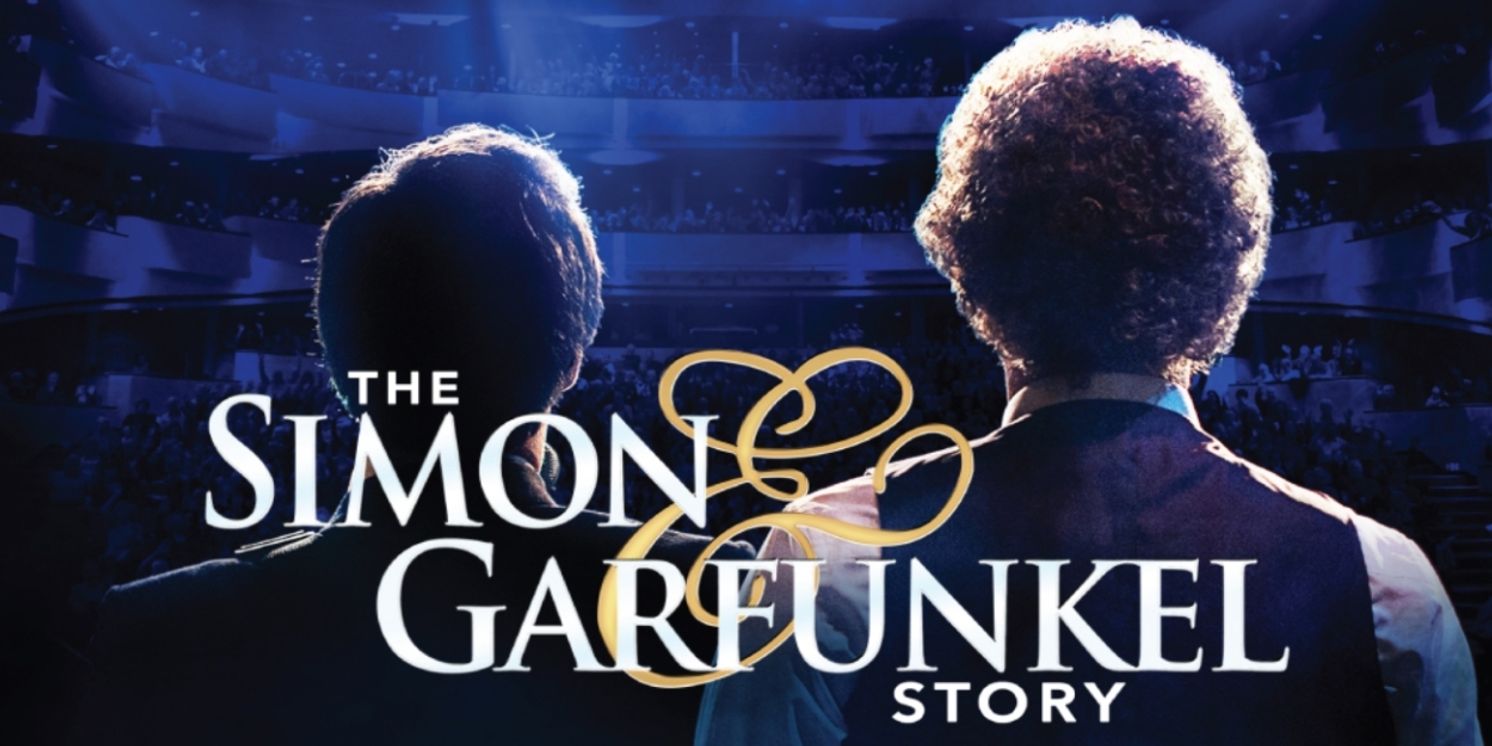 THE SIMON & GARFUNKEL STORY Is Coming To Lincoln This Month!  Image