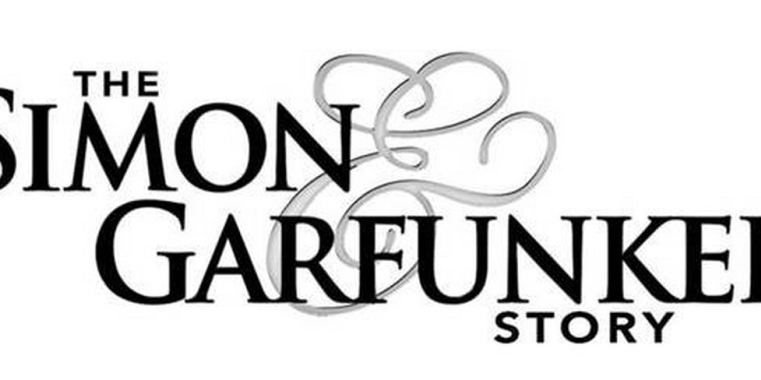 THE SIMON & GARFUNKEL STORY to Embark on North American Tour in 2025  Image