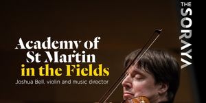 The Soraya to Host Joshua Bell, NY Philharmonic Quartet, and Mahler Chamber Orchestra