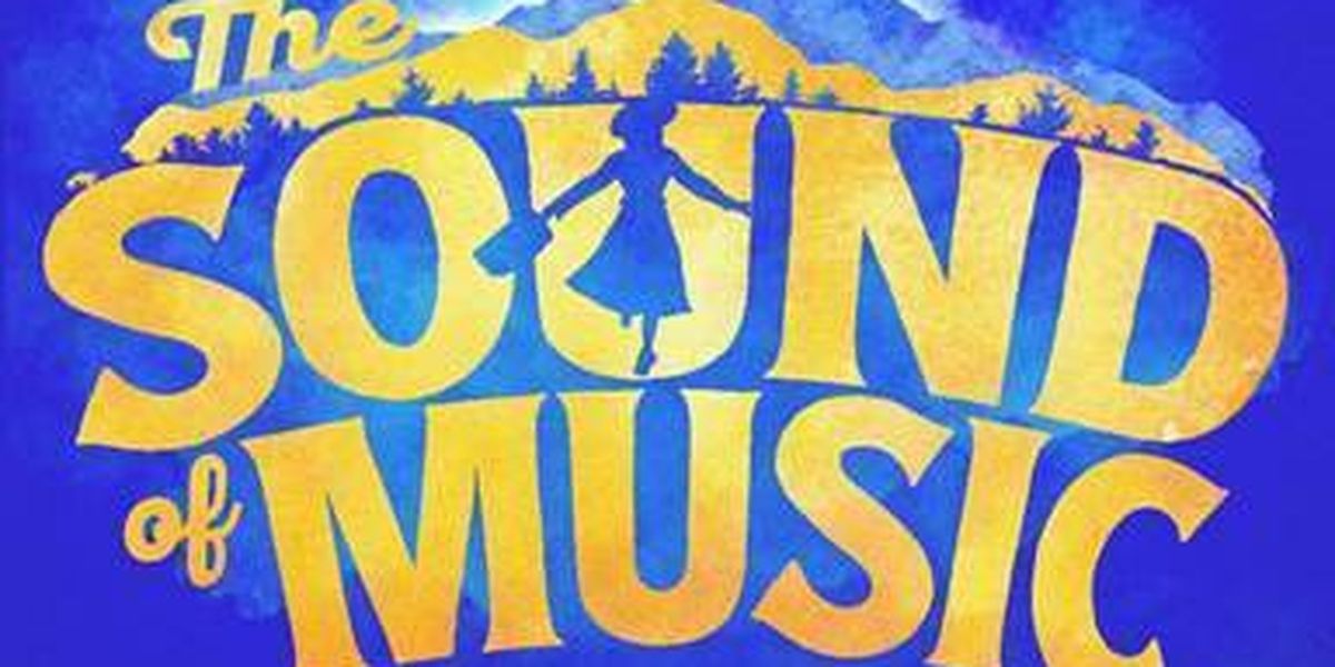 Tickets to THE SOUND OF MUSIC National Tour in Cleveland on Sale