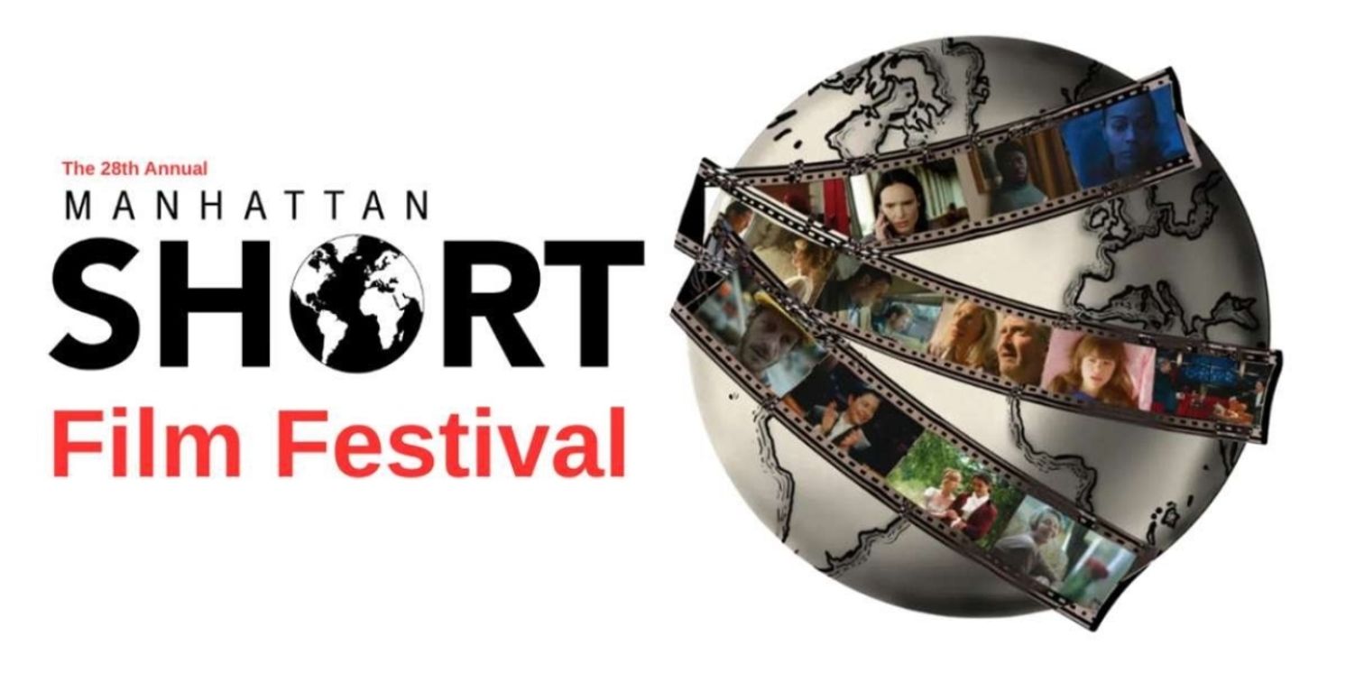 The Spire Center To Host 28th Annual MANHATTAN SHORT FILM FESTIVAL  Image