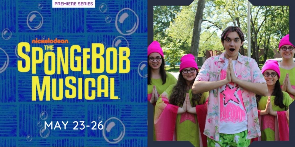 First Act KC present THE SPONGEBOB MUSICAL