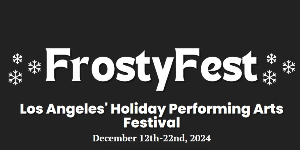 The StageCrafts FROSTYFEST Kicks Off This Week