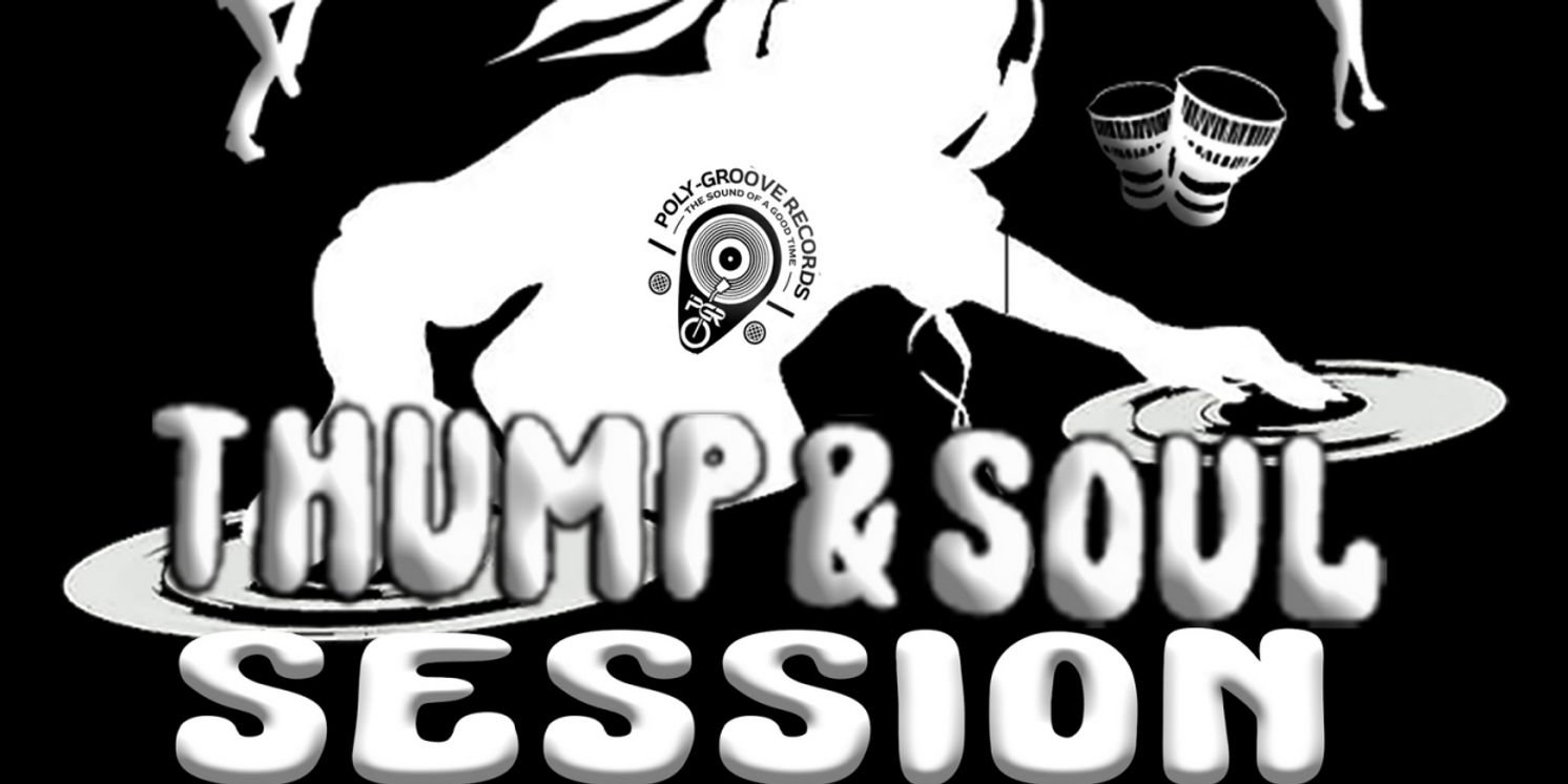 The THUMP & SOUL SESSION is Coming to New Bedford, Celebrating Underground Dance Genres  Image