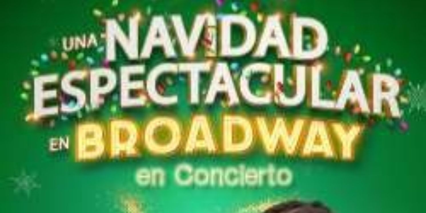 The Teatro Hidalgo in Mexico City Hosts UNA NAVIDAD ESPECTACULAR EN BROADWAY  Image