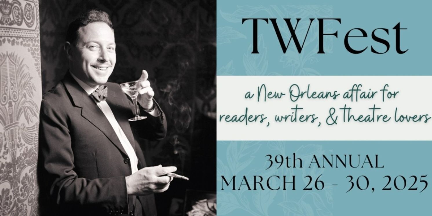 The Tennessee Williams and New Orleans Literary Festival Returns This Month  Image