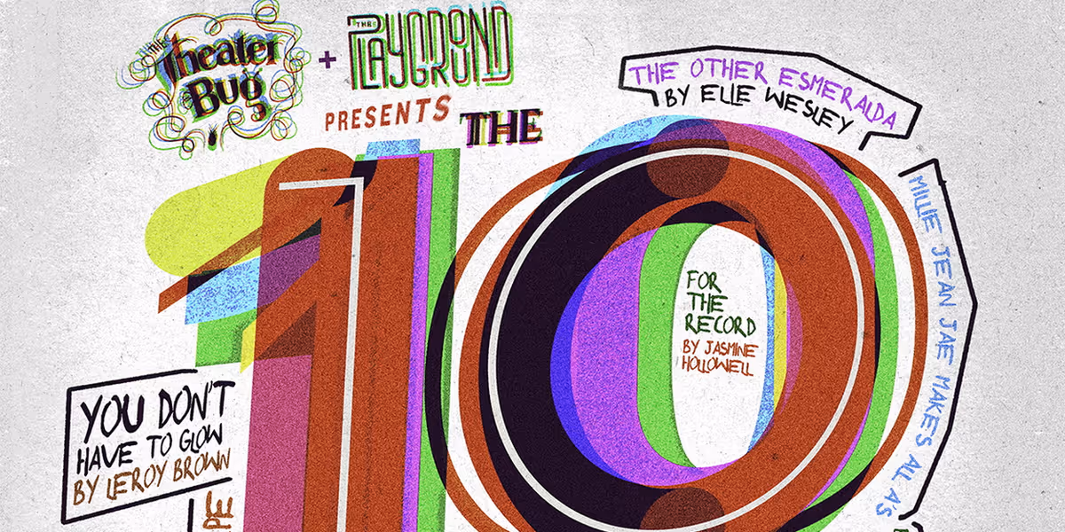 The Theater Bug to Present THE TEN MINUTE PLAY FESTIVAL
