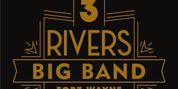 The Three Rivers Big Band Will Perform at the Club Room at the Clyde Photo