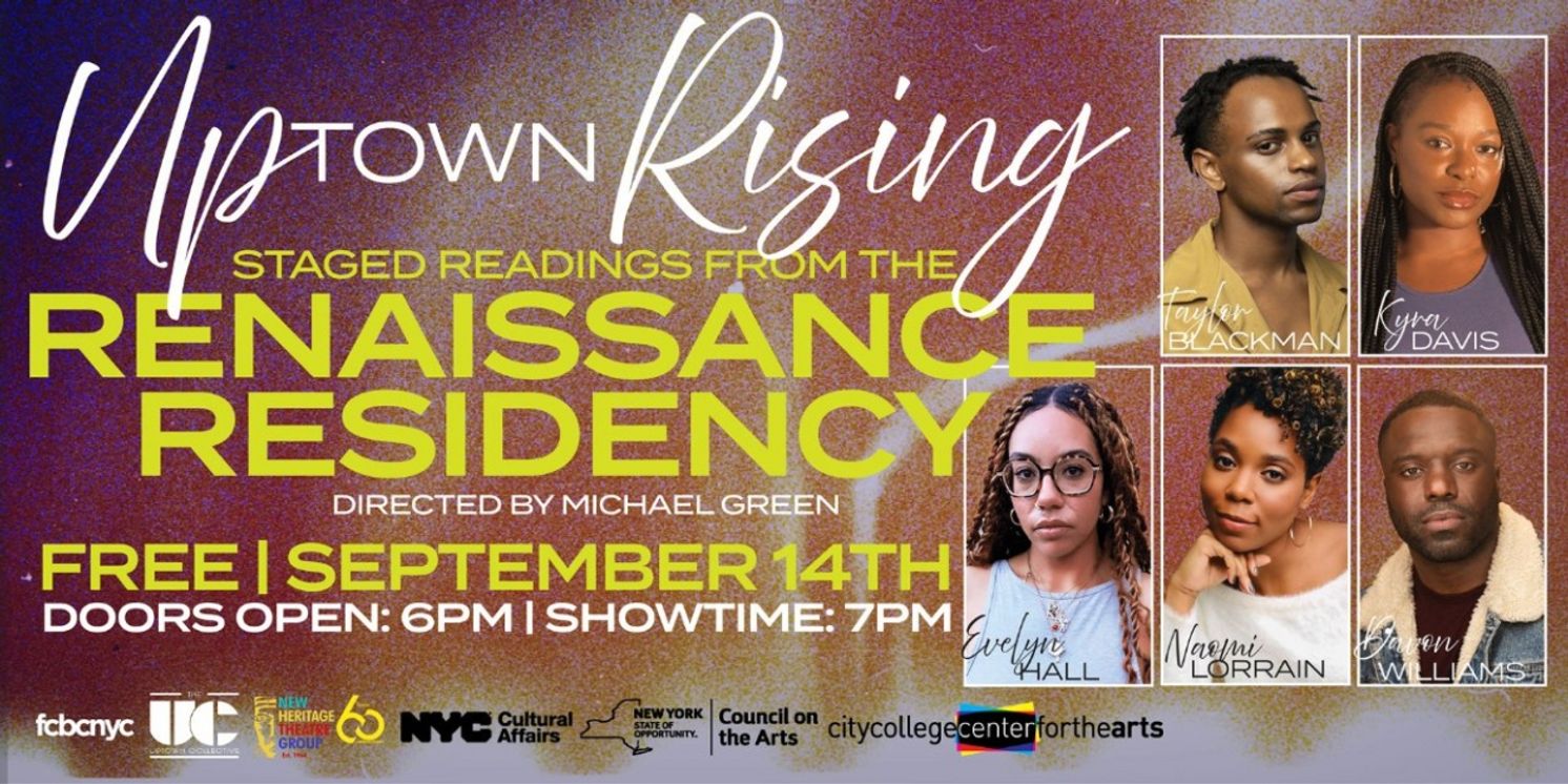 The Uptown Collective Reveals Renaissance Residency Playwrights  Image