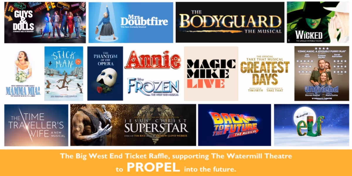 The Watermill Launches West End Raffle to Support Propel Fundraising Campaign