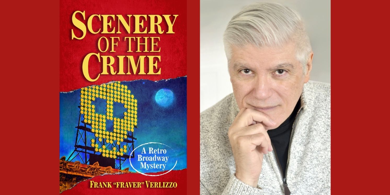 Theater Poster Designer Frank 'Fraver' Verlizzo Releases Broadway Mystery Novel  Image