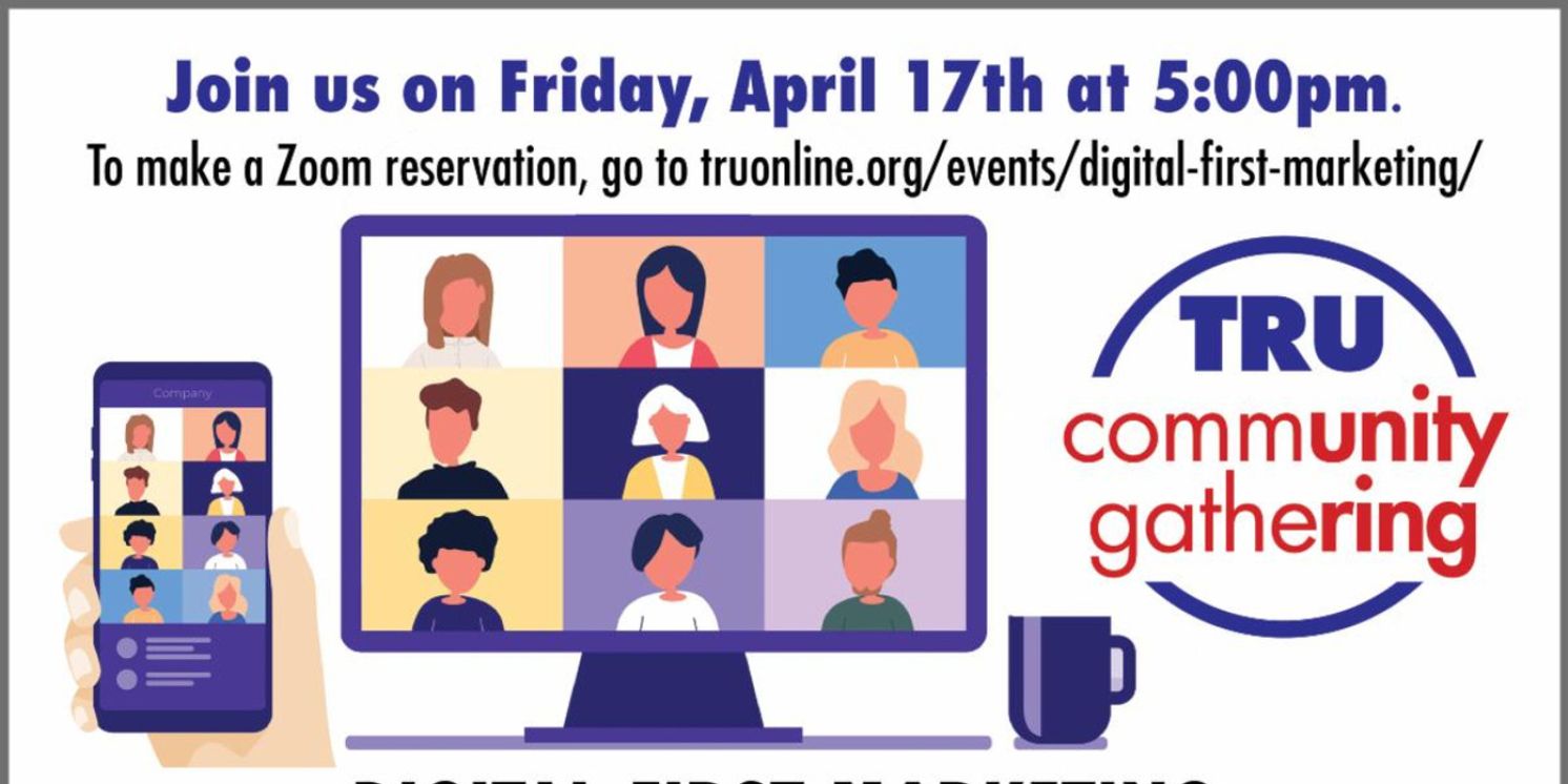 TRU to Present 'Digital-First Marketing In A 21st-Century World'  Image