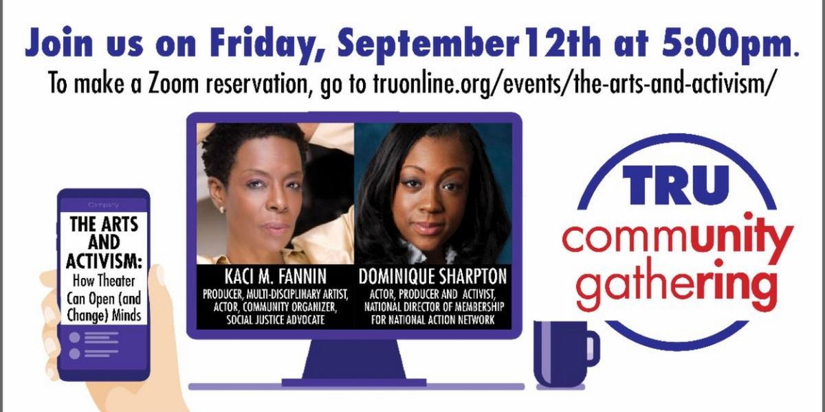 TRU to Present 'The Arts And Activism: How Theater Can Open (and Change) Minds'