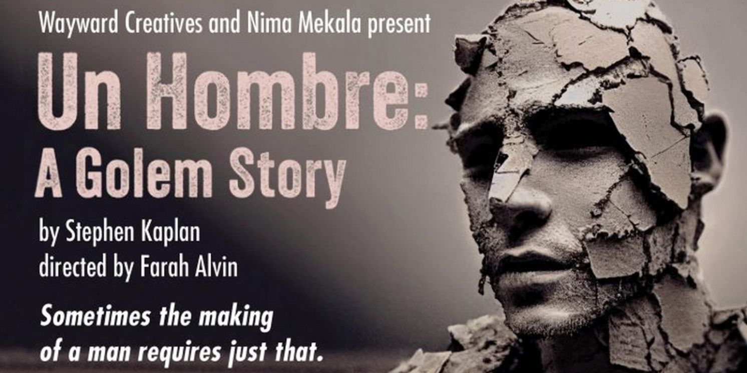 Theater Resources Unlimited to Present UN HOMBRE: A GOLEM STORY Starring Natascia Diaz & More  Image