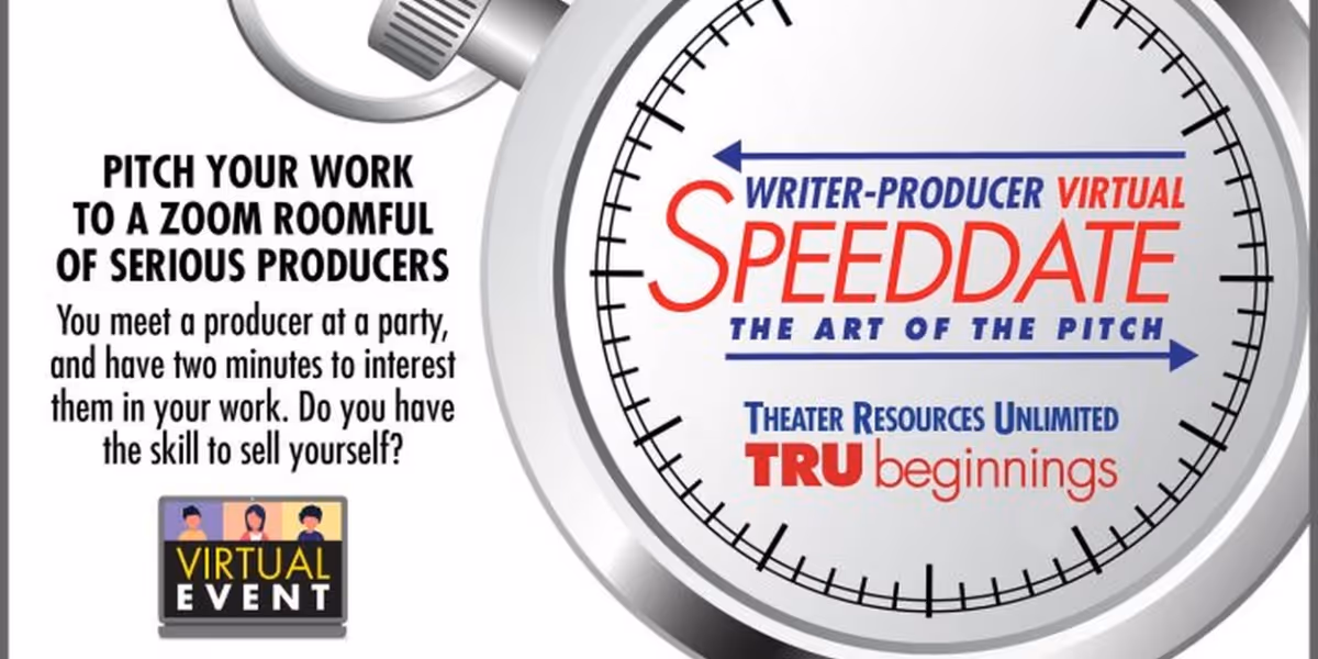 Theater Resources Unlimited to Host Writer/Producer Virtual Speed Date