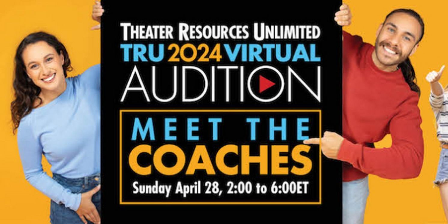 Theater Resources Unlimited Meet The Coaches 2024 Virtual Workshop  Image