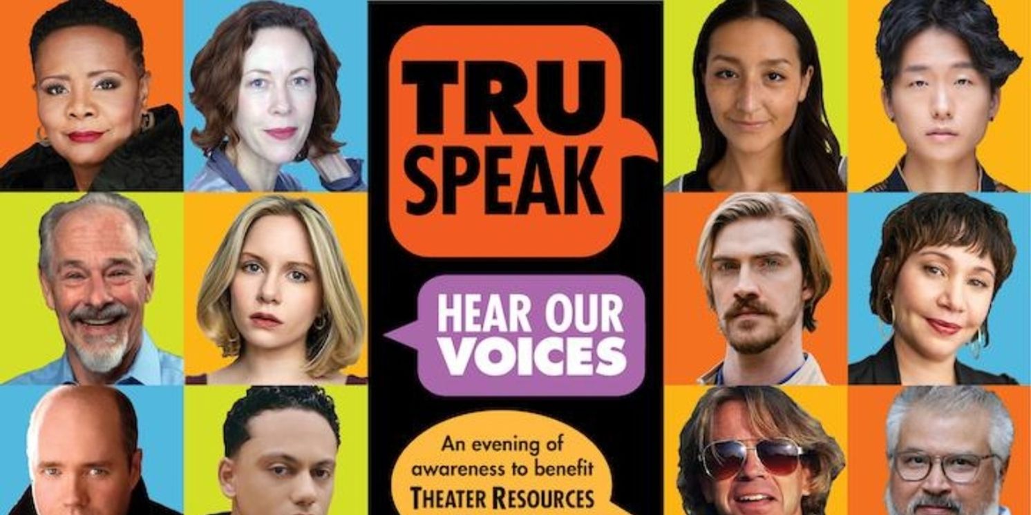 Theater Resources Unlimited To Present TRUSPEAK… HEAR OUR VOICES! 2025  Image