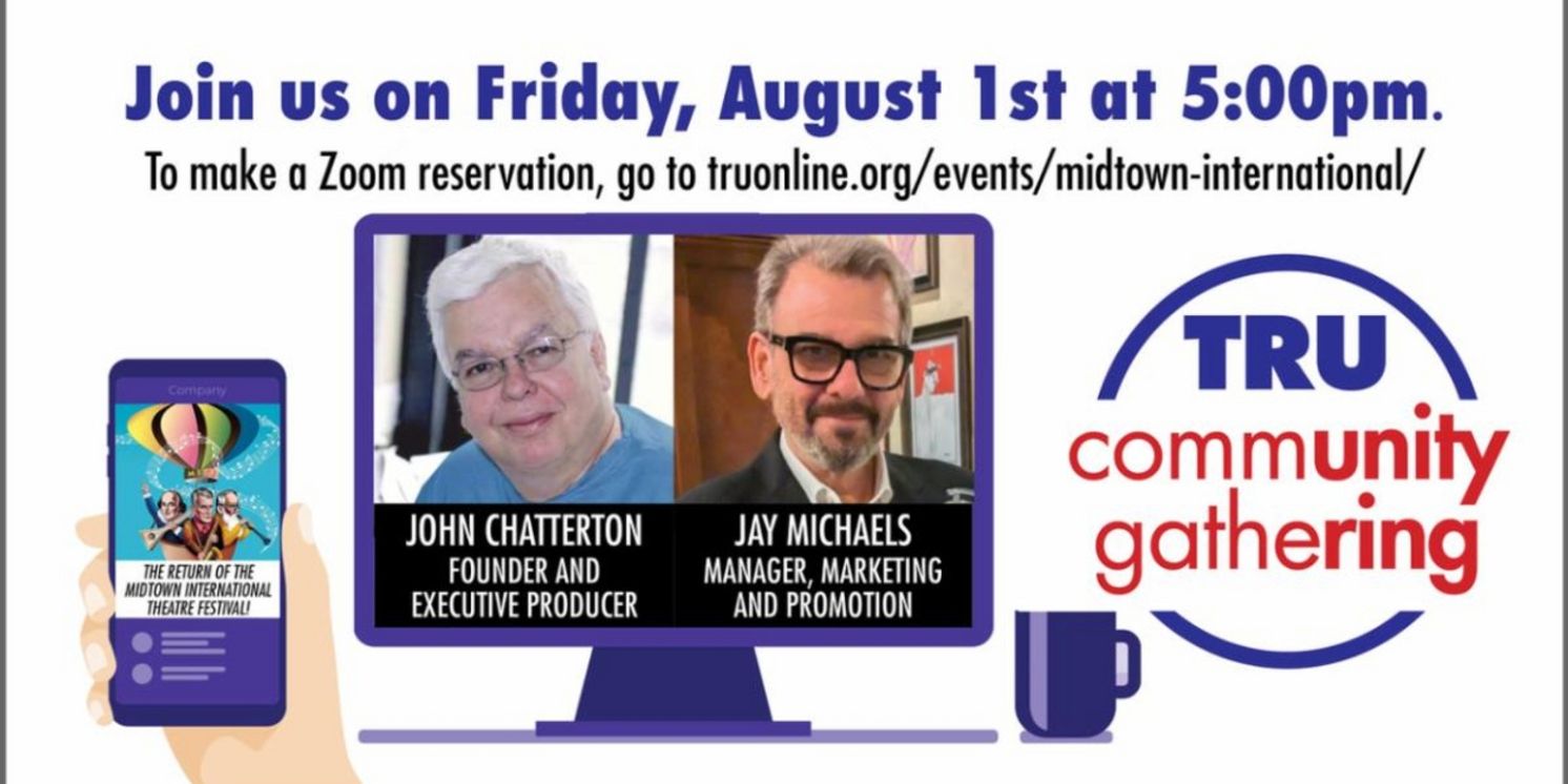 TRU to Present 'A Lost Opportunity, Found: The Return Of The Midtown International Theatre Festival'  Image