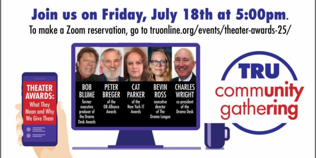 Theater Resources Unlimited Will Host 'Theater Awards: What They Mean and Why We Give Them' on Zoom