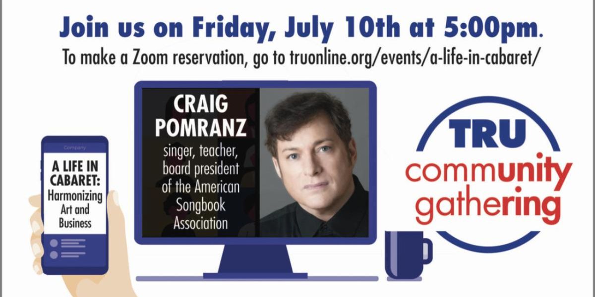 Theater Resources Unlimited to Host A LIFE IN CABARET Community Gathering on Zoom