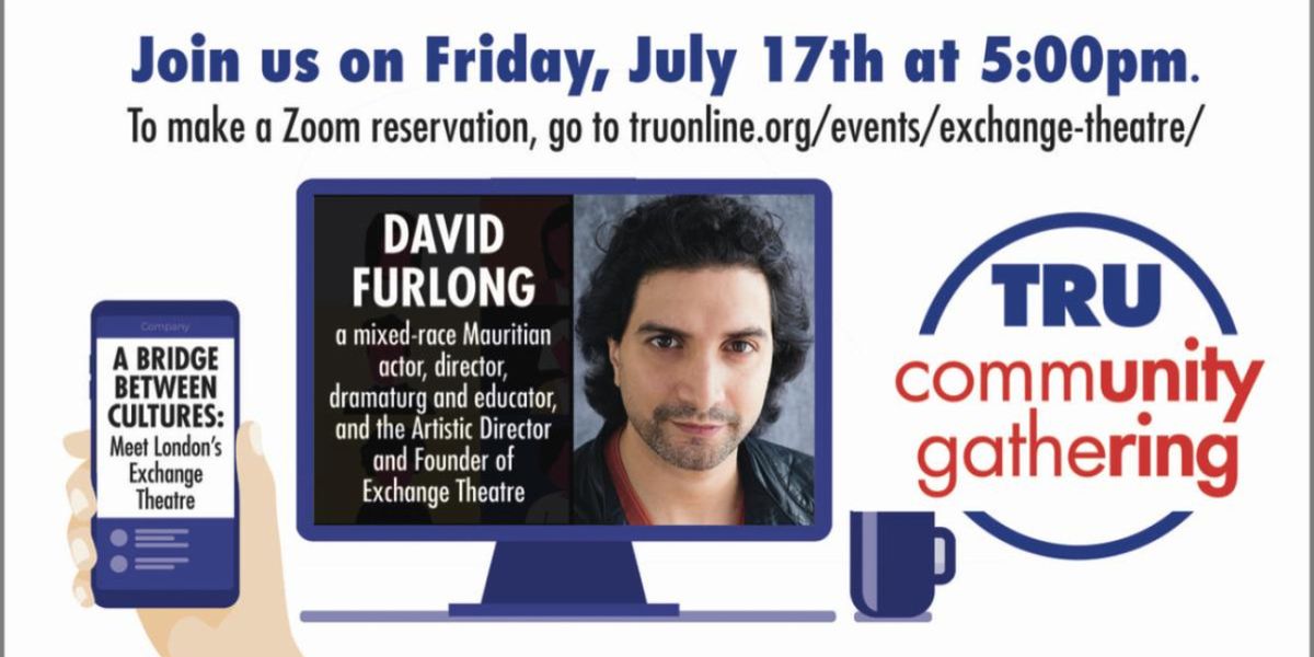 Theater Resources Unlimited to Host TRU Community Gathering on London's Exchange Theatre