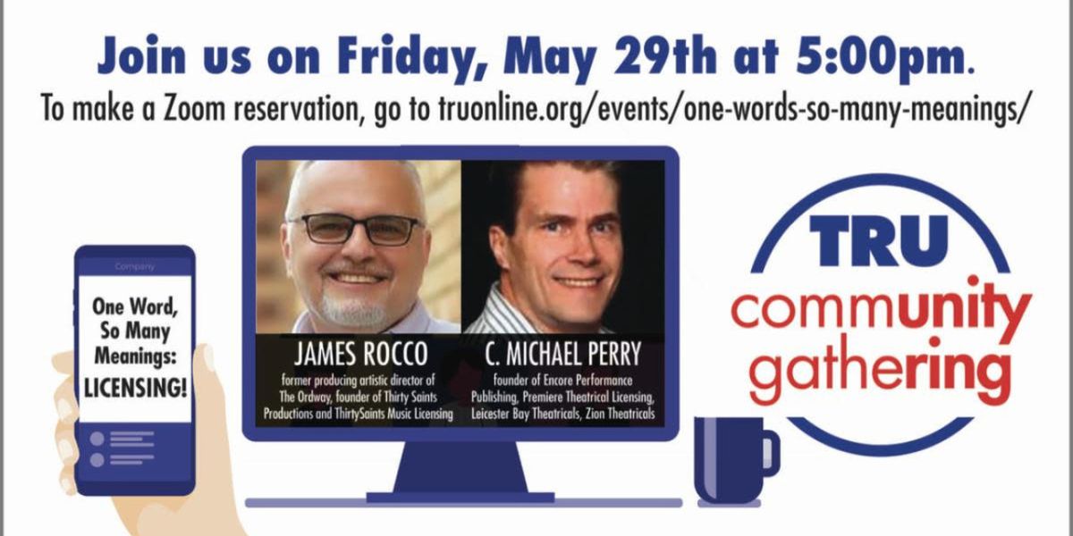 Theater Resources Unlimited to Host Zoom Panel on Licensing for Theater Professionals