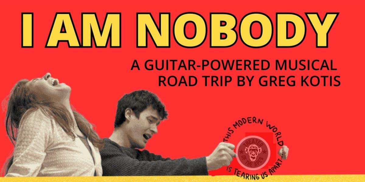 Theater of the Apes to Present I AM NOBODY at The Magnet