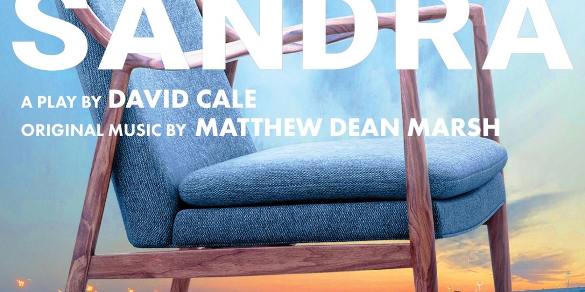 TheaterWorks Hartford Will Close 2023-24 Season With SANDRA by David Cale