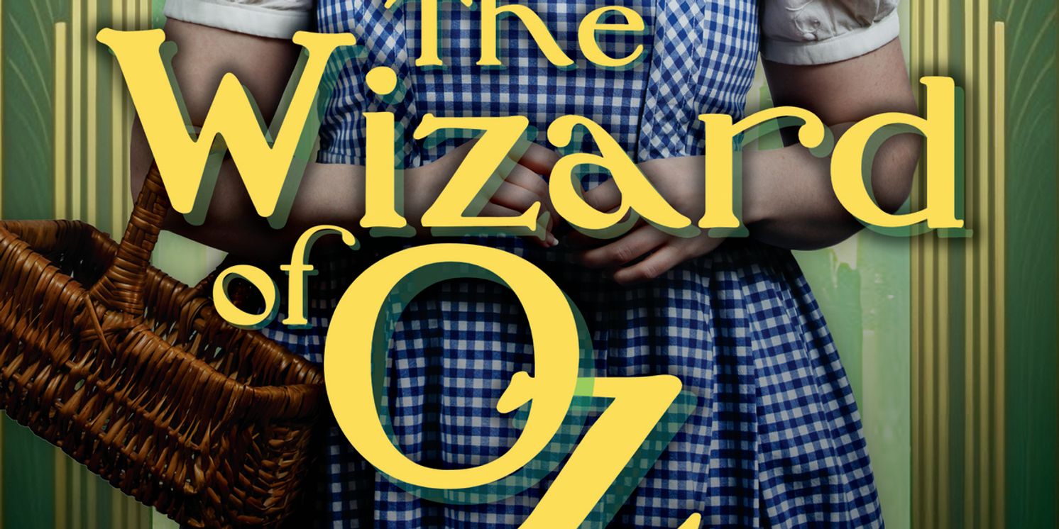 TheaterWorks to Celebrate 40th Anniversary with THE WIZARD OF OZ  Image