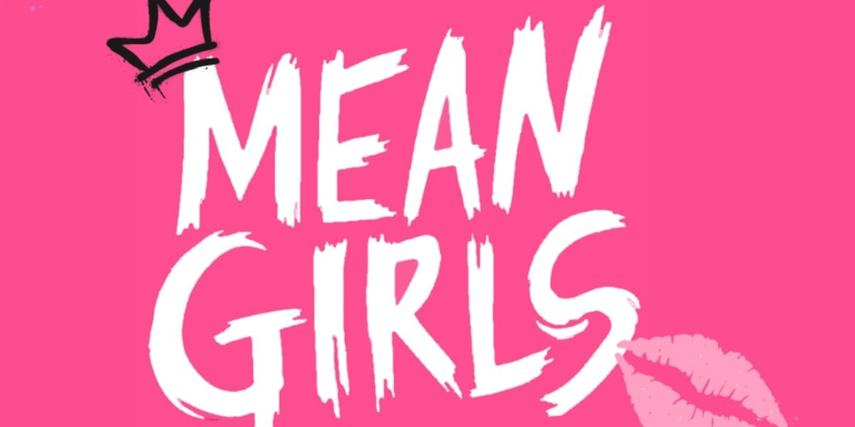 Theatre 360 Presents MEAN GIRLS This July
