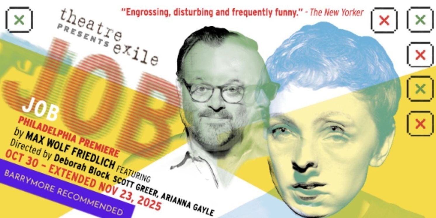 Theatre Exile's Production of JOB Extends Through Late November  Image