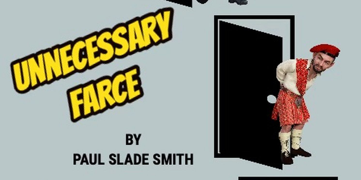 UNNECESSARY FARCE Will Be Presented in Free Reading at Théâtre Forty  Image