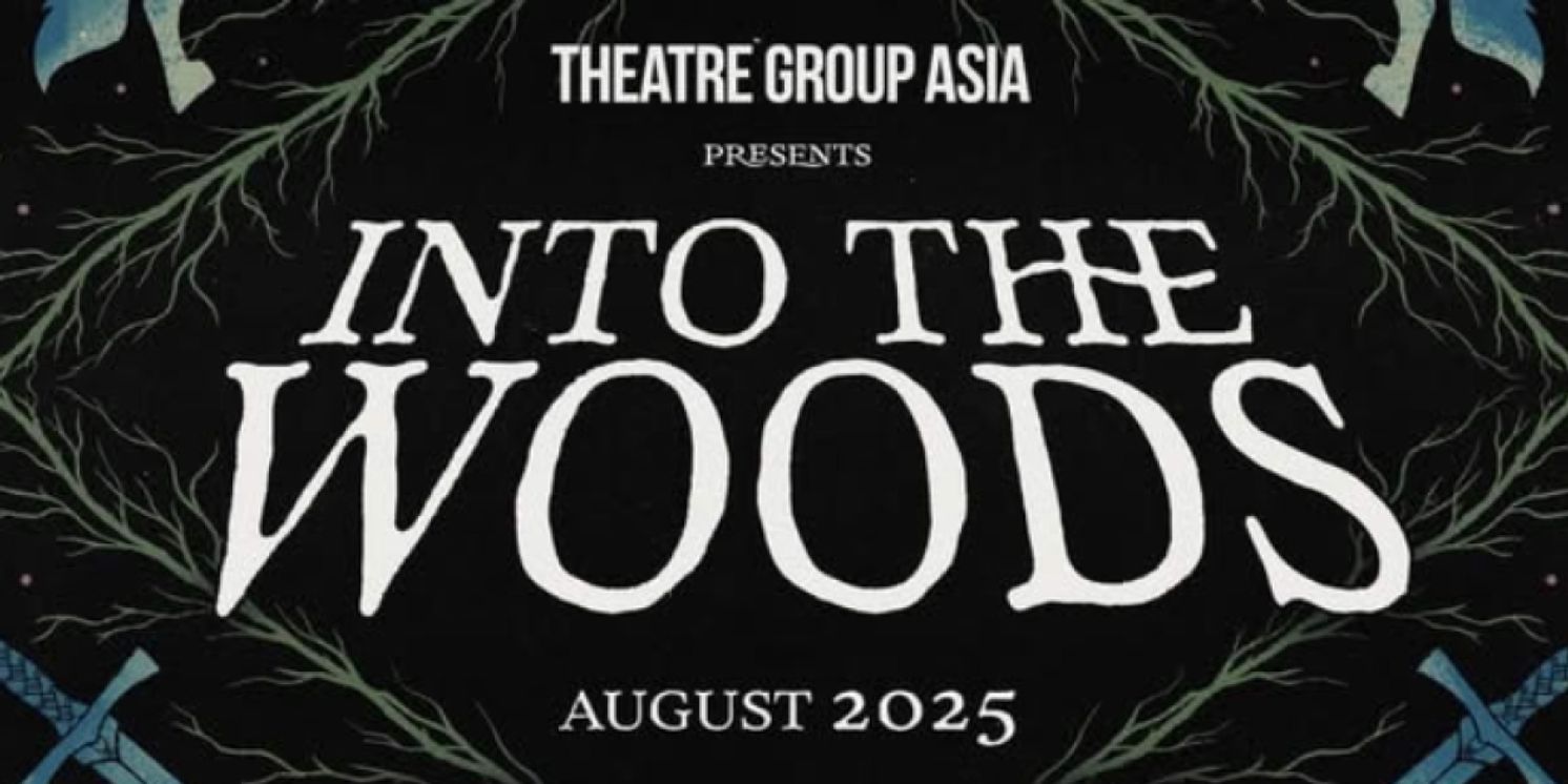 Theatre Group Asia Will Present INTO THE WOODS This Summer  Image