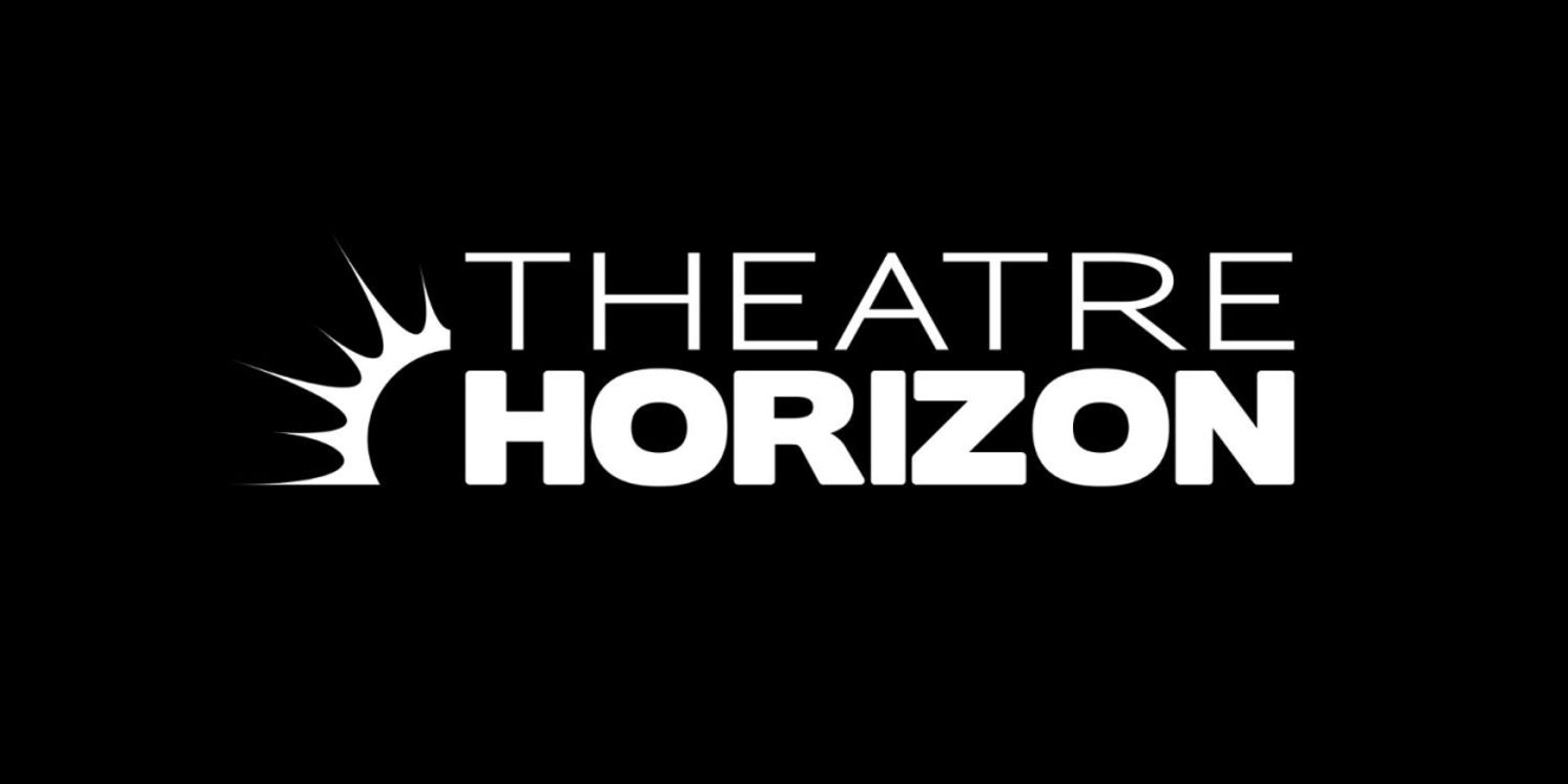 Theatre Horizon Announces 2025/26 Season, Including World Premiere of WISHING TO GROW UP BRIGHTLY  Image