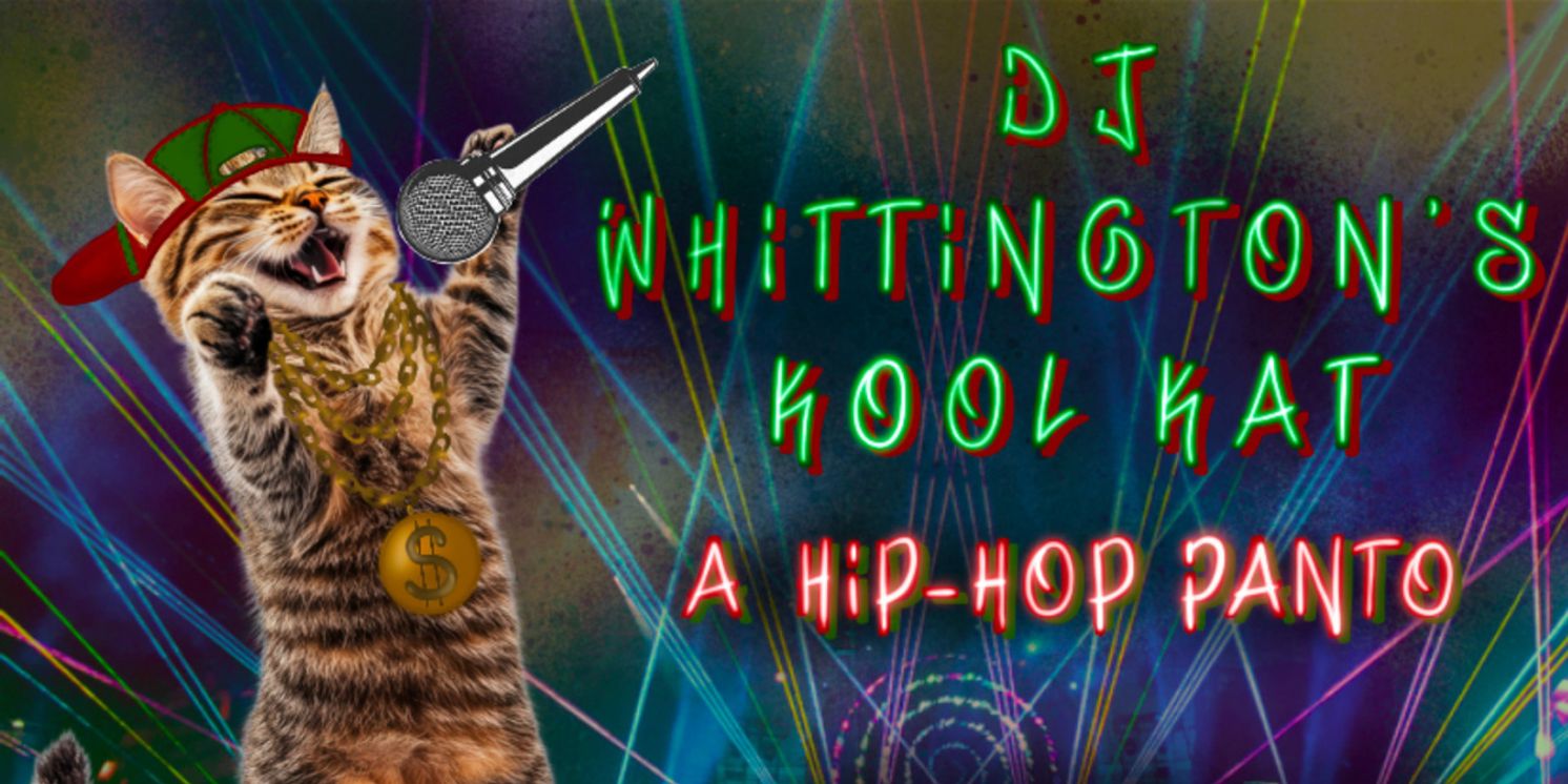 DJ WHITTINGTON’S KOOL KAT: A HIP-HOP PANTO Comes to Theatre Nova in December  Image